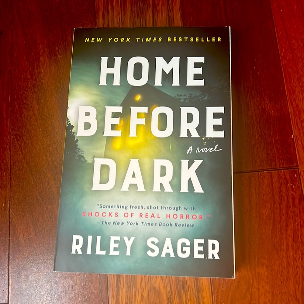 Home before dark - Riley sager